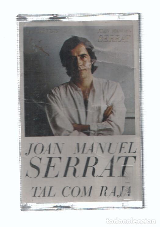 Antiquarische B&uuml;cher: Cassete-Musica: JOAN MANUEL SERRAT - Tal Com Raja (ARIOLA 1980) - Joan Manuel Serrat
