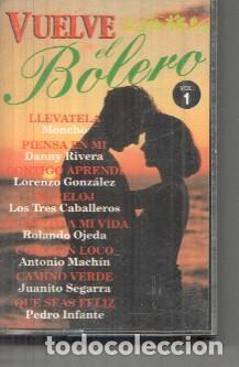 Libros antiguos: Casete: Vuelve el Bolero Vol. 1
