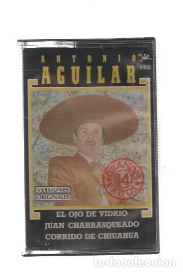 Libros antiguos: Cassette: yel: Antonio Aguilar - El ojo del vidrio, Juan charrasqueado, Corrido de Chiuahua