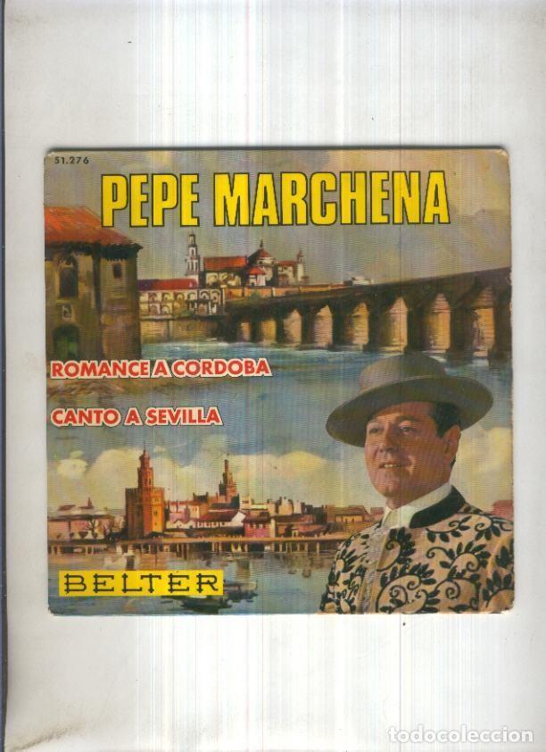 Libri antichi: Disco Vinilo Single 45rpm: PEPE MARCHENA - Romance a Cordoba - Pepe Marchena