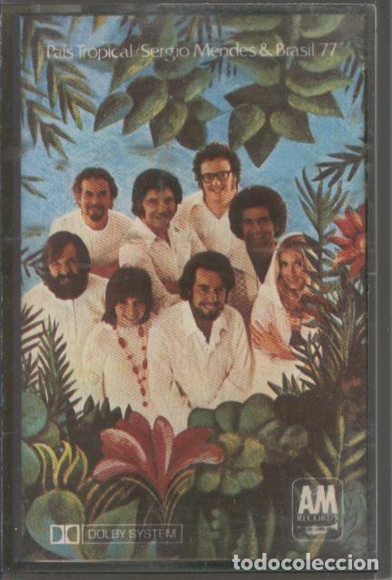 Libros antiguos: Cinta Casete: SERGIO MENDES Y BRASIL 77 - Pais Tropical - Sergio Mendes
