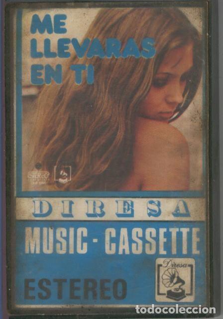 Libri antichi: Cinta Casete: DIRESA - Me llevaras en ti - Diresa