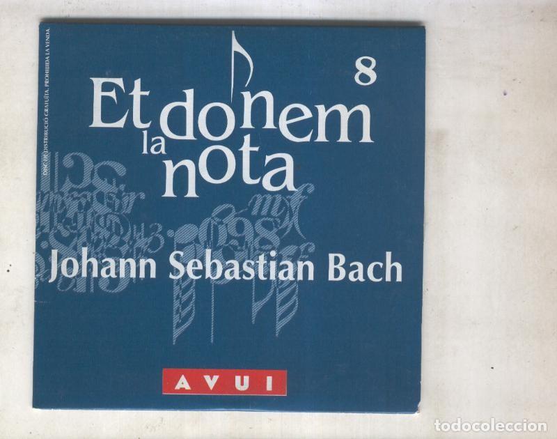 Libros antiguos: Et donem la nota numero 08: Johann Sebastian Bach: concierto de Brandenburg numeros 1,2,3,4 - Varios