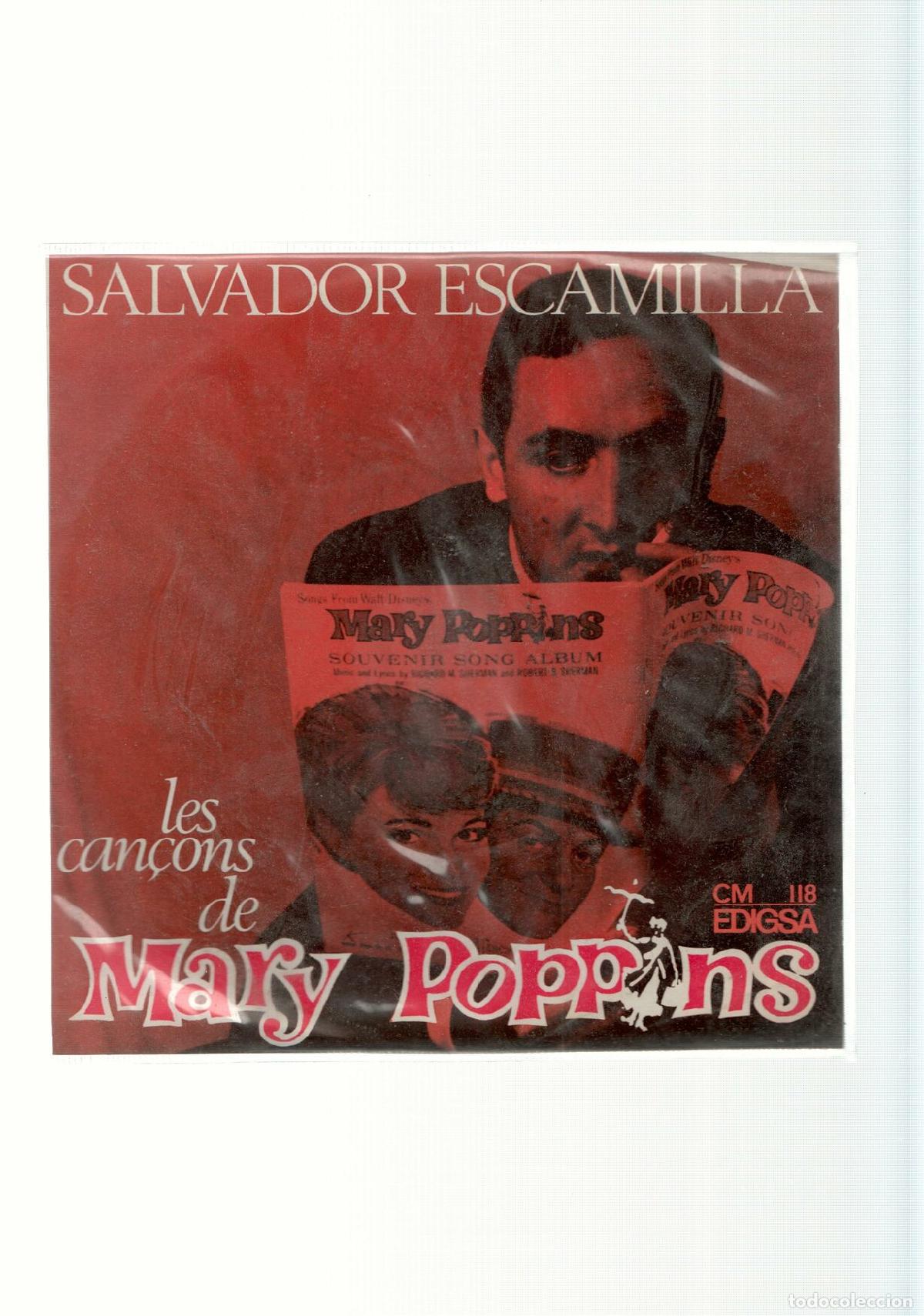 Libros antiguos: Vinilo-Single: SALDADOR ESCAMILLA - Les cancons de MARY POPPINS (Edigsa) - Salvador Escamilla / Walt