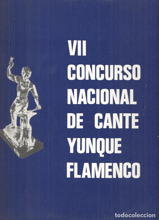 Libri antichi: LP: VII Concurso Nacional de cante yunque flamenco