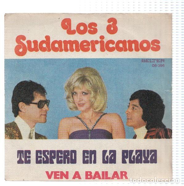 Libri antichi: Disco 45 RPM Sencillo: LOS 3 SUDAMERICANOS - Te espero en la playa - Rod Stewart