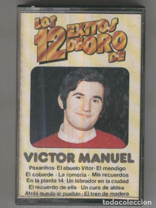 Libros antiguos: Cinta Casete: VICTOR MANUEL - Los 12 exitos de Oro de Victor Manuel (Perfil) - Victor Manuel