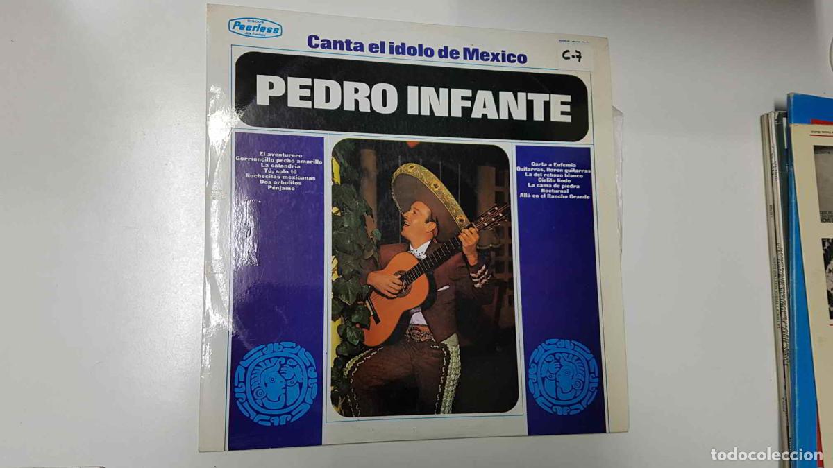 Libri antichi: LP: Pedro Infante, el idolo de Mexico - El aventurero, Gorrioncillo pecho amarillo, La calandria