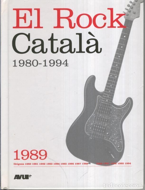 Antiquarische B&uuml;cher: Libro con CD, EL ROCK CATALA 1980-1994: Numero dedicado al 1989 - VARIOS