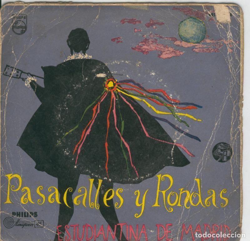 Libros antiguos: Disco de 45 r.p.m: Estudiantina de Madrid (funda incompleta): Pasacalles y rojndas - Varios