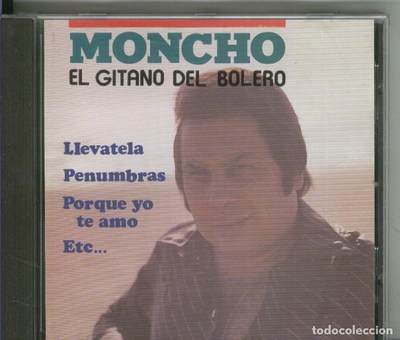 Libros antiguos: Moncho: El gitano del bolero - CD Musical - Varios - Foto 1
