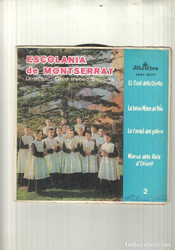 Libri antichi: EP 7: Escolania de Montserrat&rdquo; - NULL