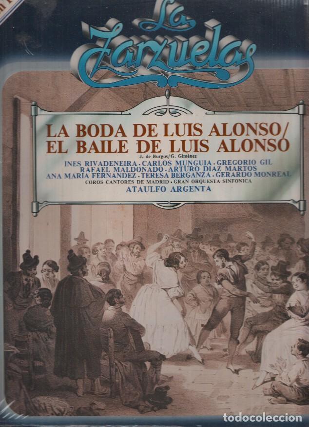 Libros antiguos: La Zarzuela volumen 60: La Boda de Luis Alonso- El Baile de Luis Alonso