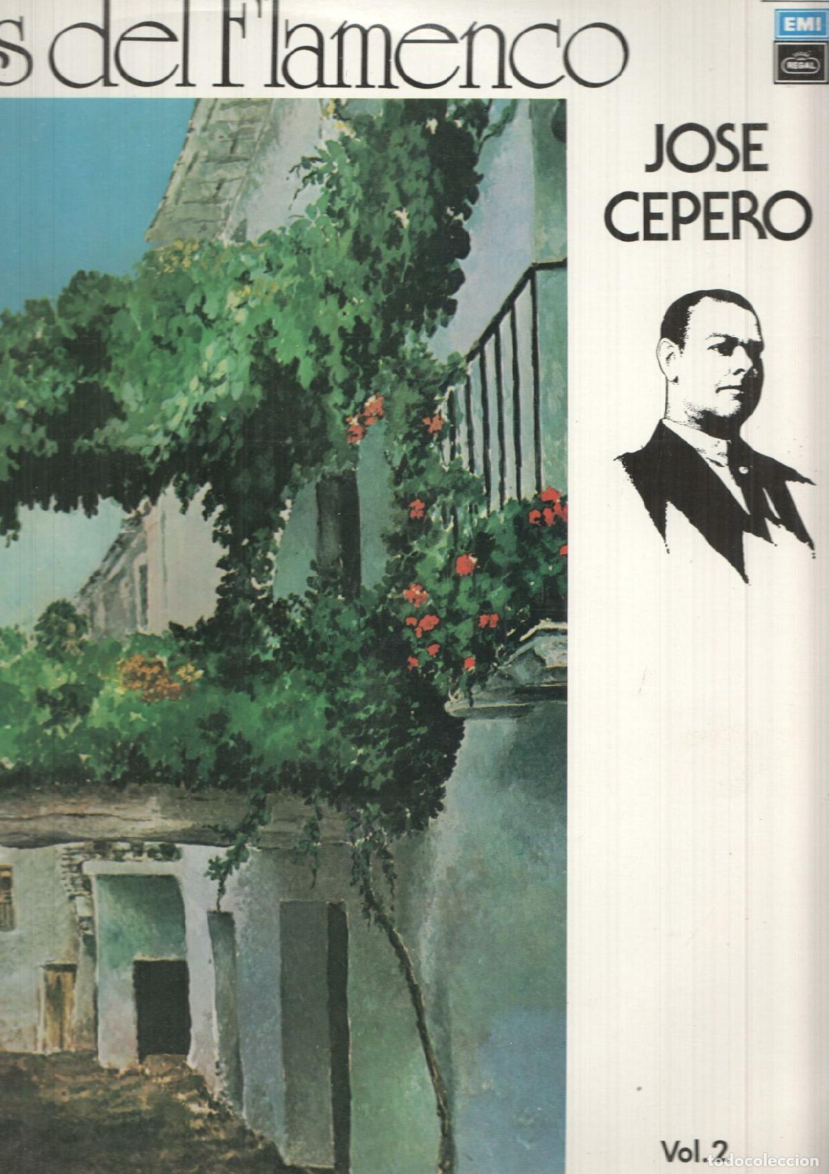 Livres anciens: LP: Jose Cepero vol. 2 - Fandangos de Huelva, Soleares, Tarantas, Fandangos