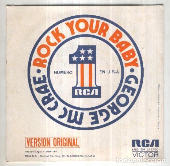 Libros antiguos: Disco 45 r.p.m: GEORGE MC CRAE - Rock your Baby (RCA) - GEORGE MC CRAE
