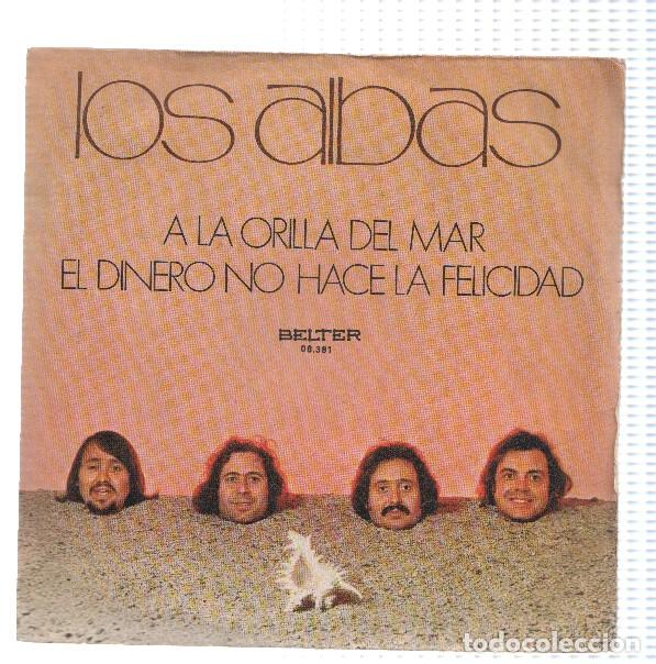 Libros antiguos: Disco 45 RPM Sencillo: LOS ALBAS - A la orilla del mar - LOS ALBAS