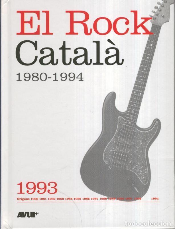 Antiquarische B&uuml;cher: Libro con CD, EL ROCK CATALA 1980-1994: Numero dedicado al 1993 - VARIOS