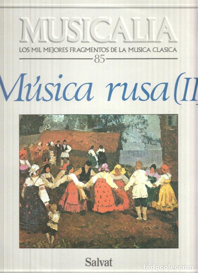 Libri antichi: LP: Musicalia. Los Mil Fragmentos de la Musica Clasica, n&ordm; 85 - Musica Rusa (II)