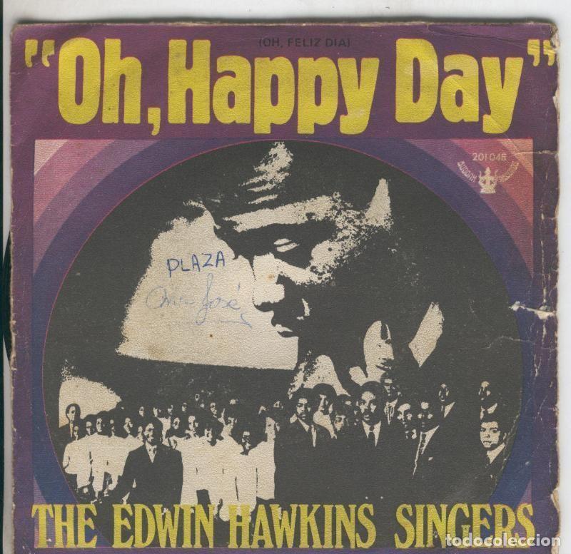 Libri antichi: Disco de 45 r.p.m: The Edwin Hawkins Singers: Ho, happy Day y Jesus, Lover of my soul - Varios