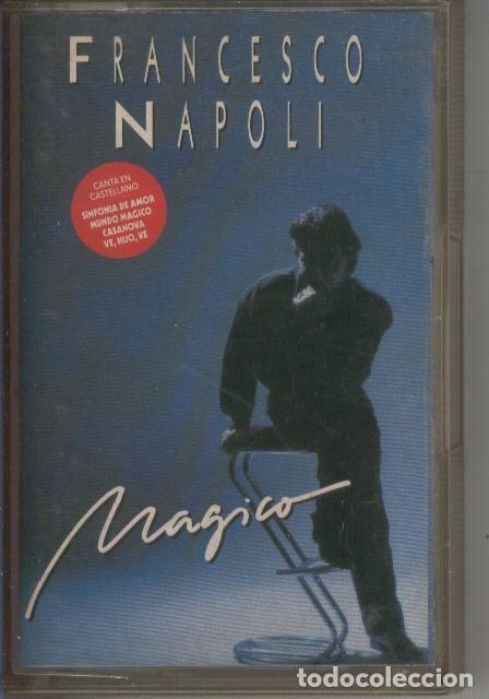 Livres anciens: Cinta Casete: FRANCESCO NAPOLI - Magico - Francesco Napoli