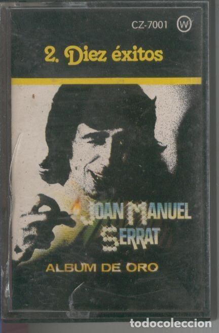 Livros antigos: Cinta Casete: JOAN MANUEL SERRAT, Album de Oro No.02: DIEZ EXITOS - Joan Manuel Serrat