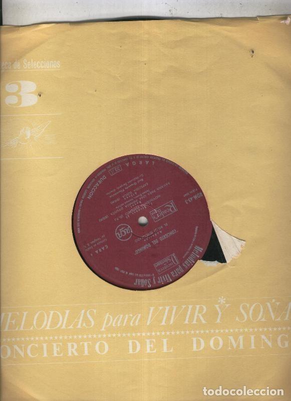 Libros antiguos: Disco LP: Melodias para vivir y so&ntilde;ar volumen 03: Concierto del domingo - Varios