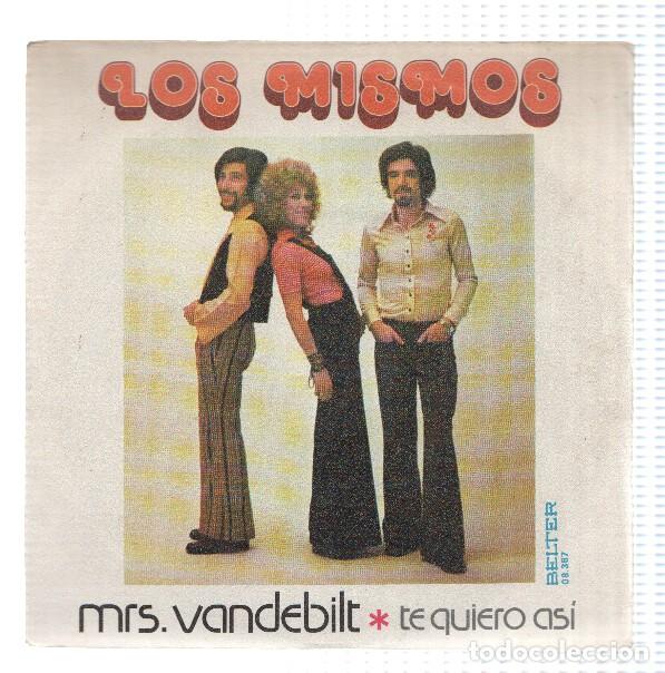 Libri antichi: Disco 45 RPM Sencillo: LOS MISMOS - Mrs. Vandebilt - LOS MISMOS