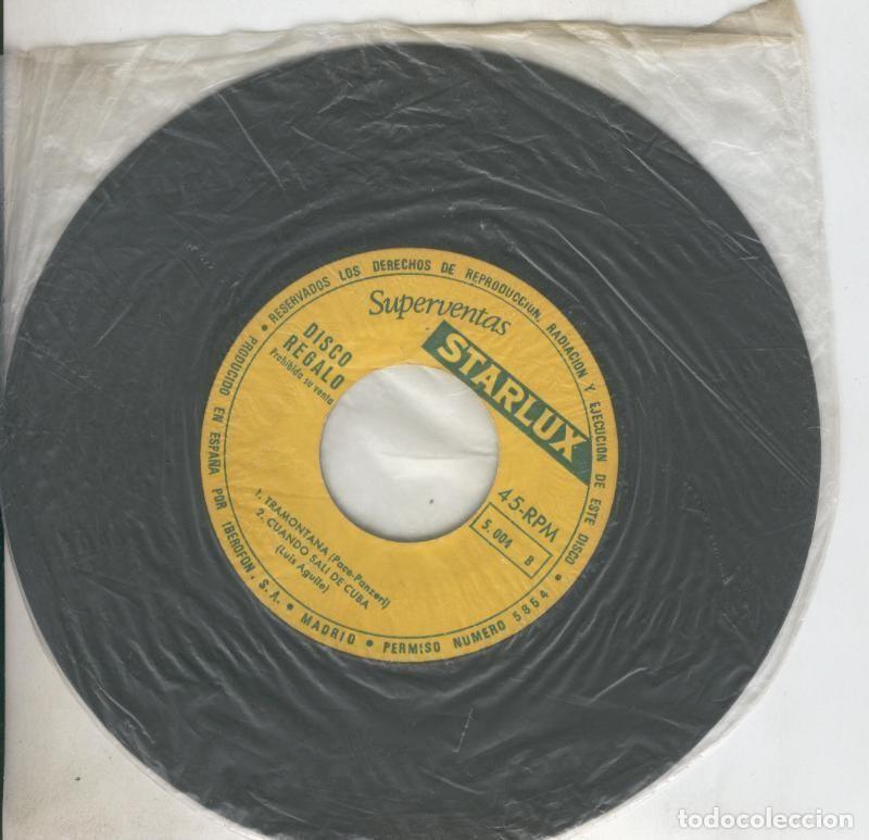 Libri antichi: Disco de 45 r.p.m:Superventas Starlux (sin la funda): pata pata- Deborach-Tramontana-Cuando sali de