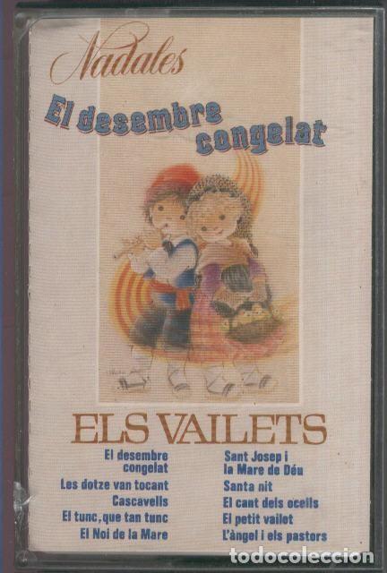 Libri antichi: Cinta Casete: ELS VAILETS - Nadales, el Desembre congelat - Varios