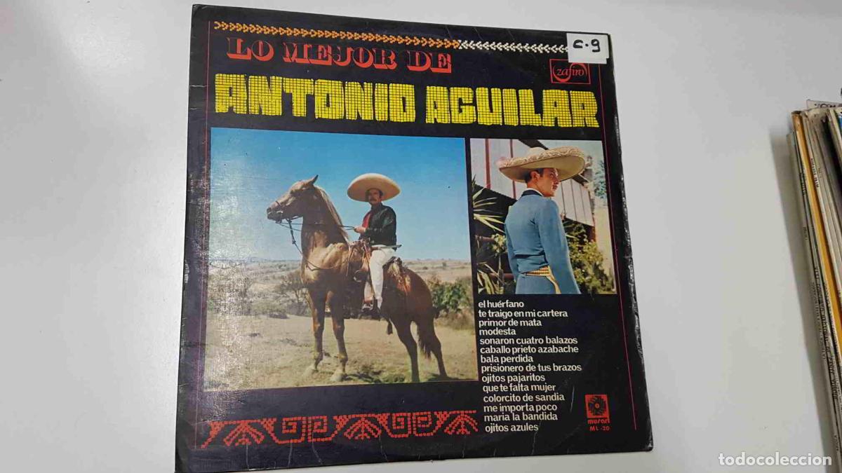 Livros antigos: LP, Zafiro: Lo mejor de Antonio Aguilar - El huerfano, Patas blancas, Primor de Mata