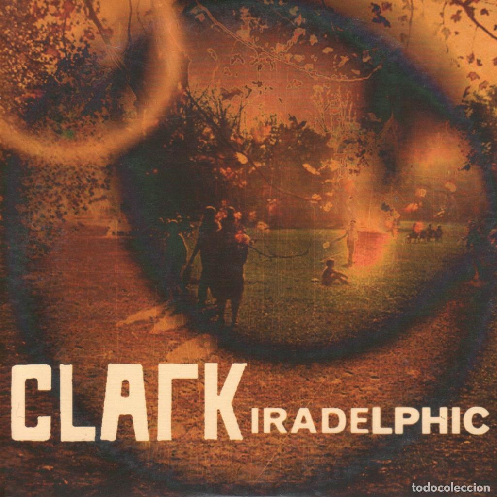 Antiquarische B&uuml;cher: CD Musica: Clark - Iradelphic - Varios