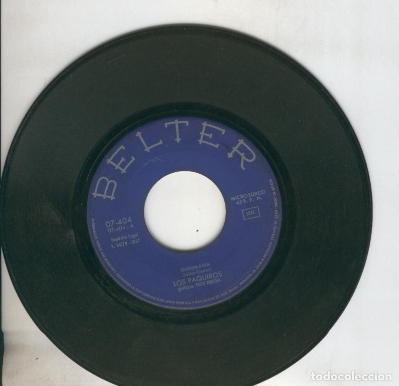 Libros antiguos: Disco de 45 r.p.m: Los Paquiros (sin la funda): A ti Sevilla te llaman y Inhumana - Varios