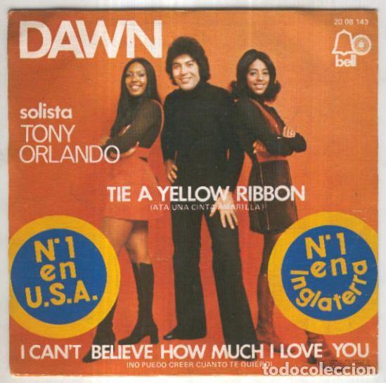 Livros antigos: Disco 45 r.p.m: DAWN - Tie a Yellow Ribbon (Bell) - DAWN y Tony Orlando