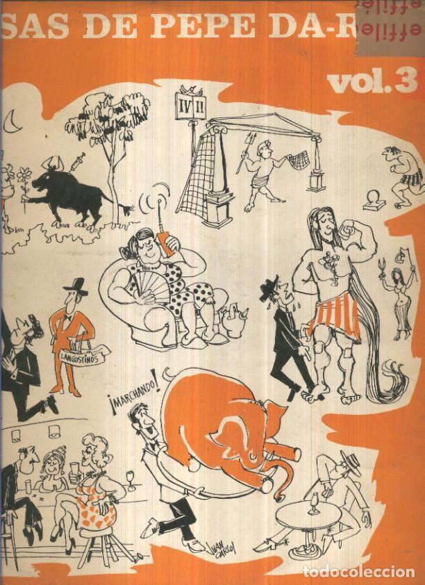 Livros antigos: Disco Vinilo LP 33rpm: LAS COSAS DE PEPE DA ROSA - Volumen 3 (RCA) - Pepe Da Rosa