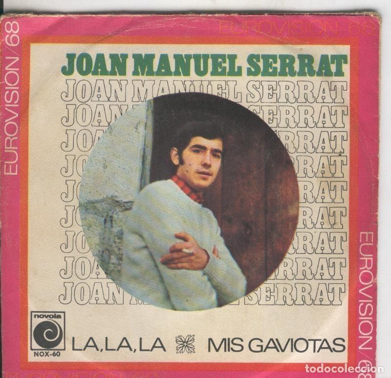 Livros antigos: Disco de 45 r.p.m: Serrat: La,la,la y Mis gaviotas - Varios