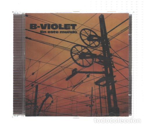 Livros antigos: CD-Musica: B-VIOLET - En este Mundo (Zero Records) - B-Violet