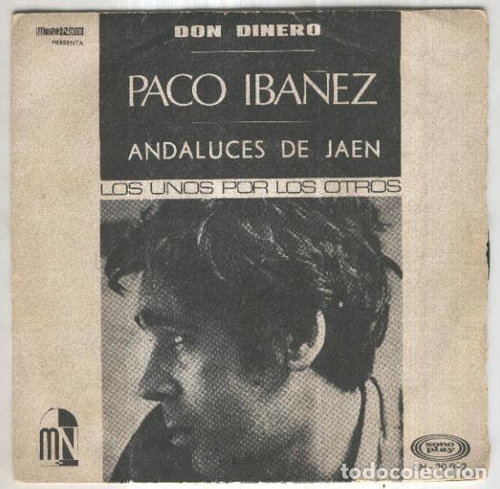 Livros antigos: Disco 45 r.p.m: PACO IBA&Ntilde;EZ - Andaluces de Jaen (Edigsa) - PACO IBA&Ntilde;EZ