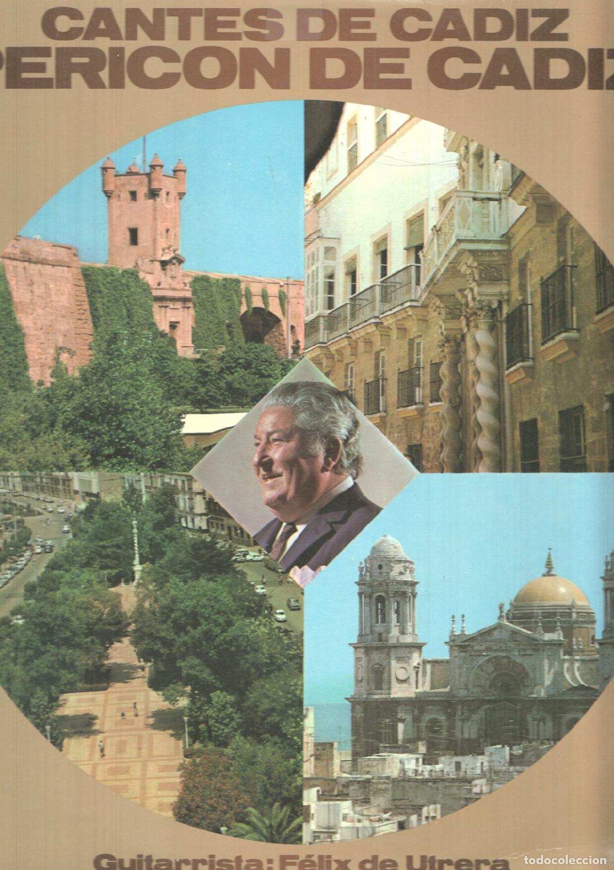 Libri antichi: LP: Cantes de Cadiz - Pericon de Cadiz, guitarrista: Felix de Utrera