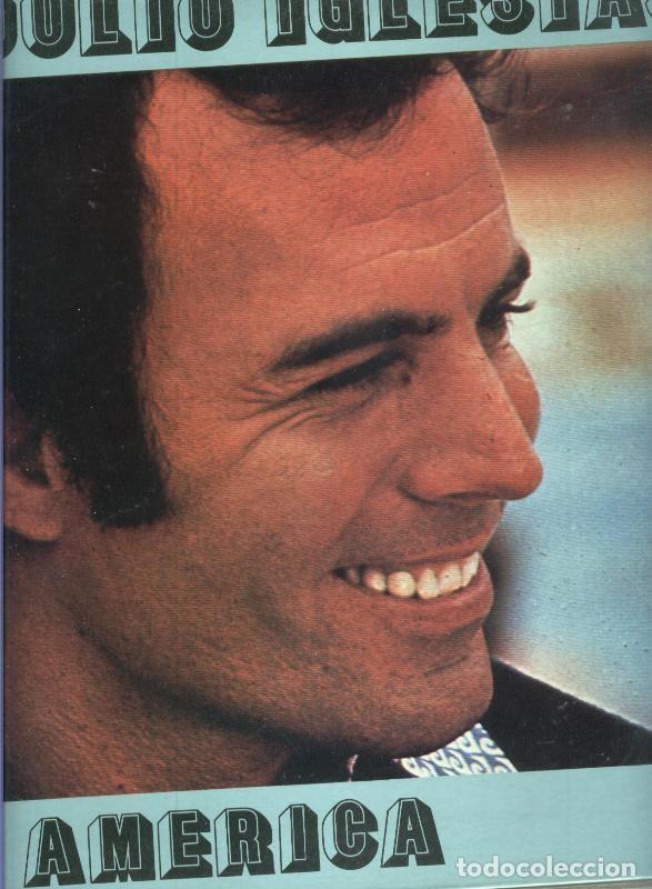 Libros antiguos: Julio Iglesias: America - Varios