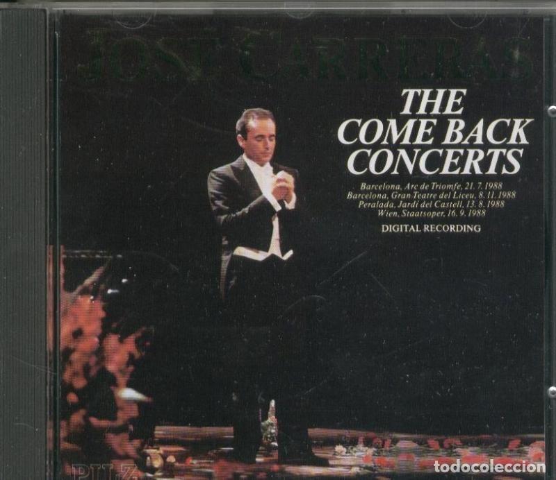 Libri antichi: Jose Carreras: The come back comncerts - CD musical - Varios