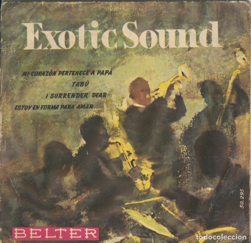 Livros antigos: Disco de 45 r.p.m: Exotic Sound: Mi corazon pertenece a papa - Varios