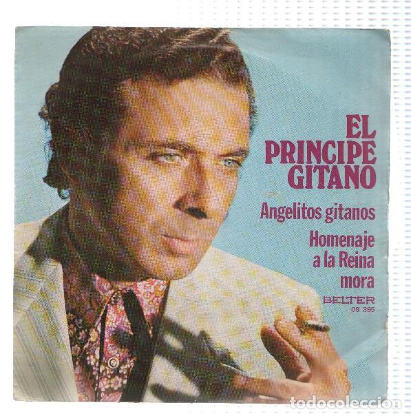 Libros antiguos: Disco 45 RPM Sencillo: EL PRINCIPE GITANO - Angelitos Gitanos - EL PRINCIPE GITANO