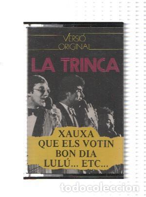 Livros antigos: Cinta-Casete: LA TRINCA - Xauxa, que els votin (Versio Original) - La Trinca