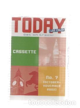 Livros antigos: Cinta Casete: TODAY I LOVE ENGLISH 2001-2002: Numero 07 (Oct-Nov 2002) - VARIOS
