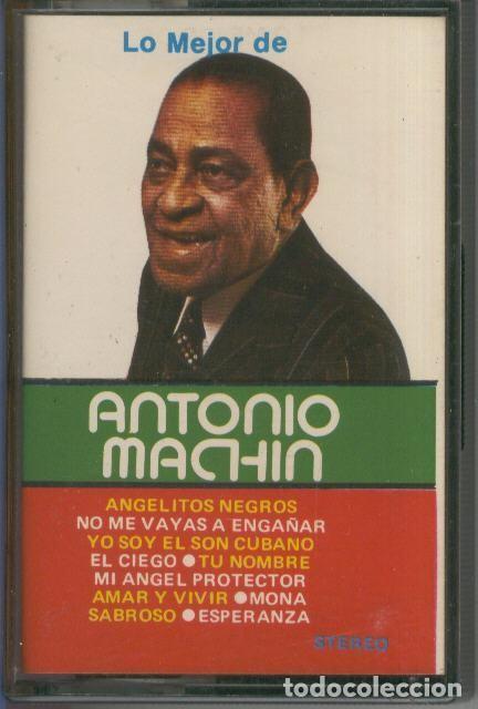 Livros antigos: Cinta Casete: ANTONIO MACHIN - Lo mejor de Antonio Machin - Antonio Machin