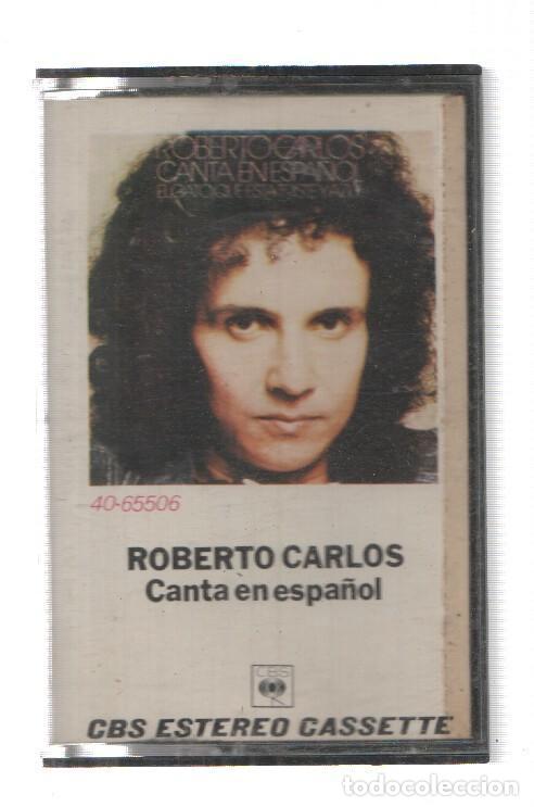 Antiquarische B&uuml;cher: Cinta Casete: ROBERTO CARLOS - Canta en Espa&ntilde;ol (CBS 1973) - JOE DASSIN