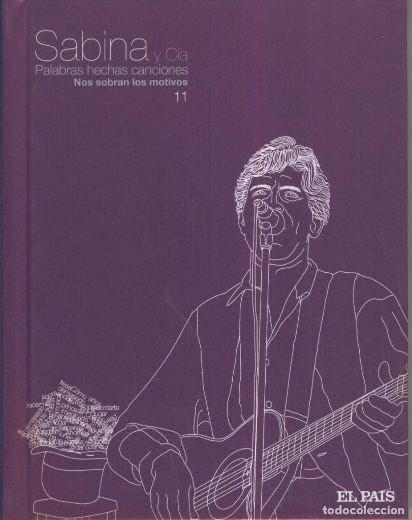 Old books: Cd Musica: SABINA, PALABRAS HECHAS CANCIONES, No.11: Nos sobran los motivos - Joaquin Sabina