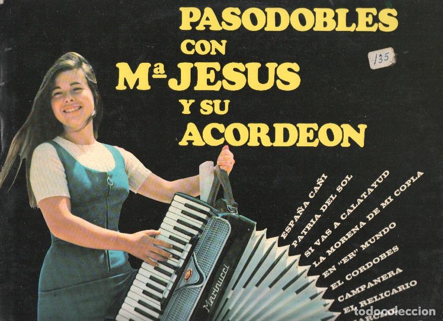 Livres anciens: Disco-LP 33rpm: MARIA JESUS Y SU ACORDEON - Pasodobles con Maria Jesus (Olympo) - Maria Jesus