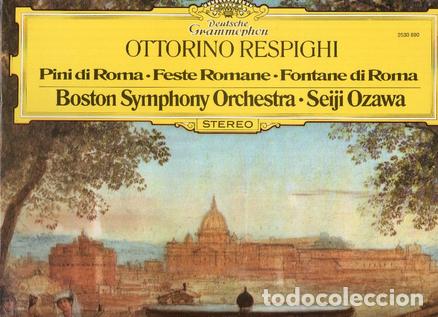 Antiquarische B&uuml;cher: Disco/Vinilo-LP: OTTORINO RESPIGHI - Pini di Roma, Feste Romane (Deutsche Gramophon) - OTTORINO RESP