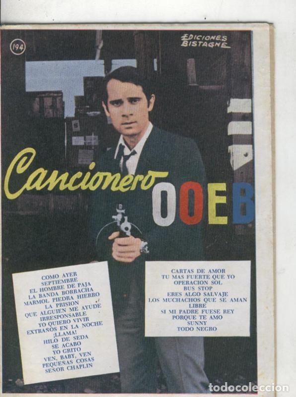 Livres anciens: Cancionero: OO-EB: como ayer, la banda borracha, libre, todo negro, se&ntilde;or chaplin, la prision, que a